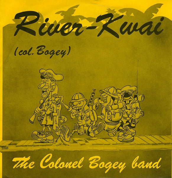 Colonel Bogey Band - River-Kwai 12593 Vinyl Singles Vinyl Goed / Hoes Goed