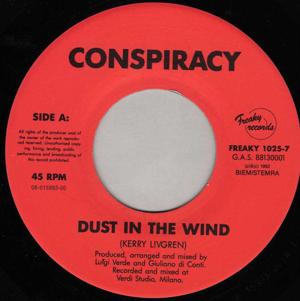 Conspiracy - Dust In The Wind 12522 Vinyl Singles Vinyl Goed / Hoes Goed