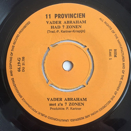 Vader Abraham Met Z'n Zeven Zonen - Vader Abraham Had Zeven Zonen 29428 Vinyl Singles Vinyl Goed / Hoes Generic