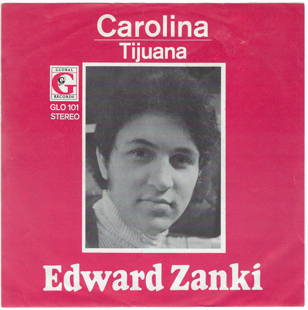 Edward Zanki - Carolina Vinyl Singles Vinyl Zeer Goed / Hoesje Goed "VINYLSINGLES.NL"