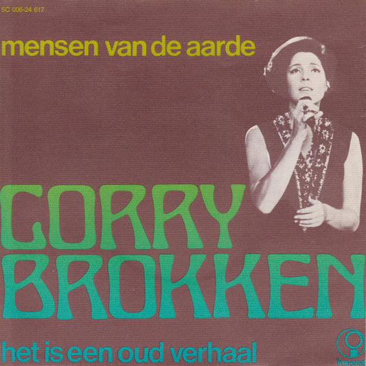 Corry Brokken - Mensen Van De Aarde Vinyl Singles Vinyl Goed / Hoes Goed