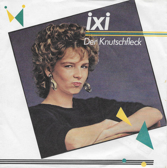Ixi - Der Knutschfleck 36037 Vinyl Singles Vinyl Goed / Hoes Goed