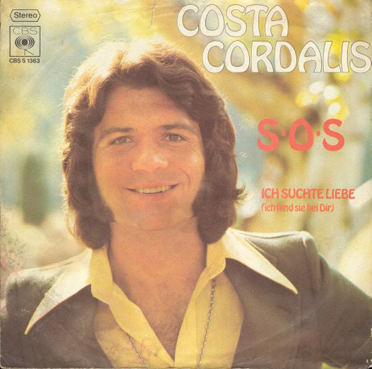 Costa Cordalis - S.O.S 25932 Vinyl Singles Vinyl Goed / Hoes Goed