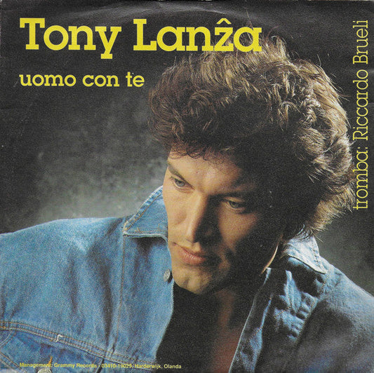 Tony Lanza - Uomo Con Te 16664 Vinyl Singles Vinyl Goed / Hoes Sticker