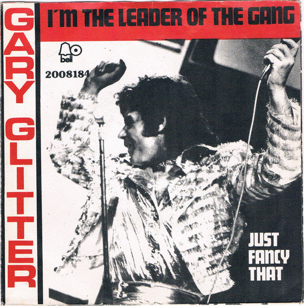 Gary Glitter - I'm The Leader Of The Gang (I Am!) 08411