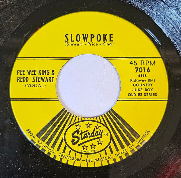 Pee Wee King & Redd Stewart - Slowpoke 40100 Vinyl Singles Vinyl Goed / Hoes Generic