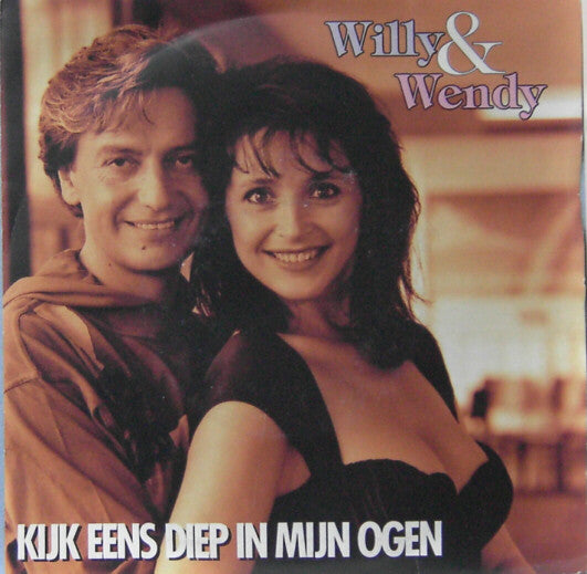 Willy Sommers & Wendy Van Wanten - Kijk Eens Diep In Mijn Ogen 37146 Vinyl Singles Vinyl Goed / Hoes Goed