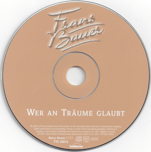 Frans Bauer - Wer An Träume Glaubt (CD) 70679 Compact Disc Goede Staat