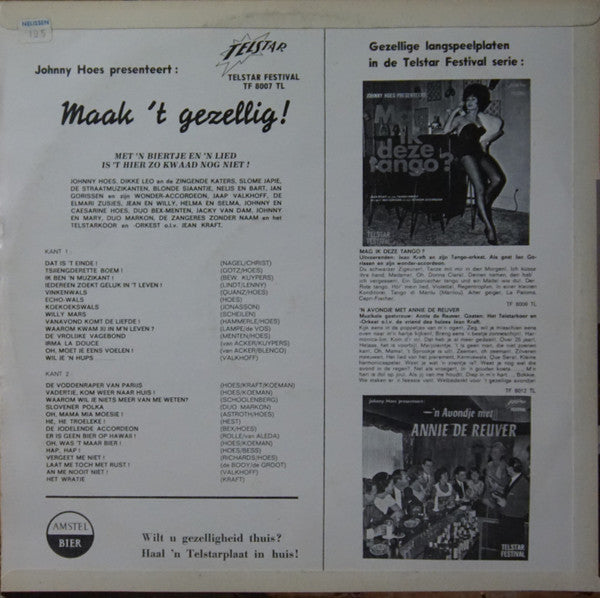 Various - Johnny Hoes Presenteert: Maak 't Gezellig ! (LP) 49397 (B) Vinyl LP Vinyl Goed / Hoes Goed