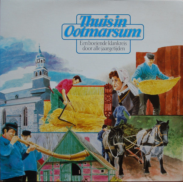 Various - At Home In Ootmarsum - A Fascinating Sound Journey Through All Seasons (LP) 51546