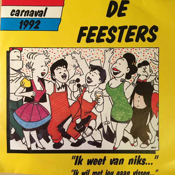 Feesters - Ik Weet Van Niks 40308 Vinyl Singles Vinyl Zeer Goed / Hoesje Goed "VINYLSINGLES.NL"