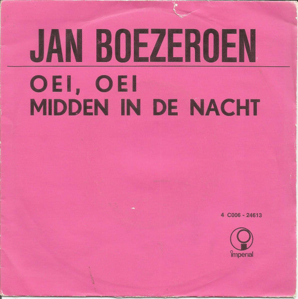 Jan Boezeroen - Oei Oei 32529 Vinyl Singles Vinyl Goed / Hoes Goed