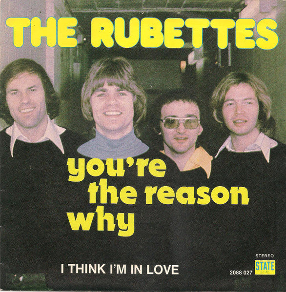 Rubettes - You're The Reason Why 40323 Vinyl Singles Vinyl Goed / Hoes Goed