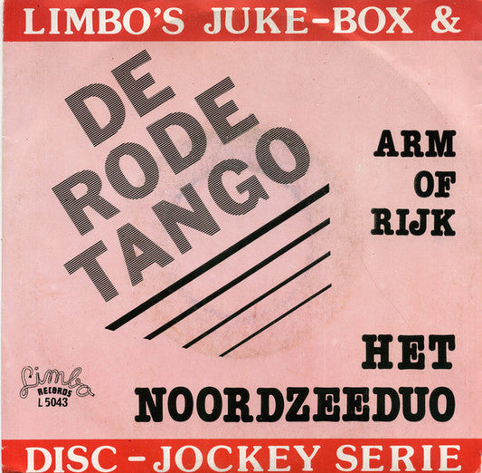 Noordzeeduo / Akkina - De Rode Tango / Arm Of Rijk 26231 Vinyl Singles Vinyl Goed / Hoes Goed