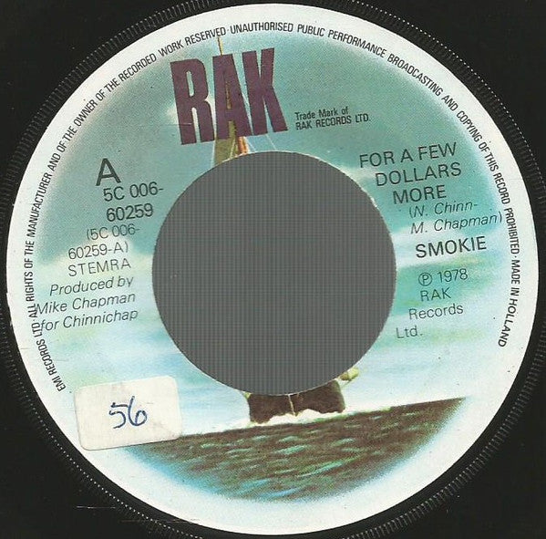 Smokie - For A Few Dollars More 17195 Vinyl Singles Vinyl Goed / Hoes Goed