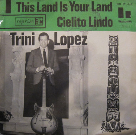 Trini Lopez - This Land Is Your Land 42468 Vinyl Singles Vinyl Goed / Hoes Goed