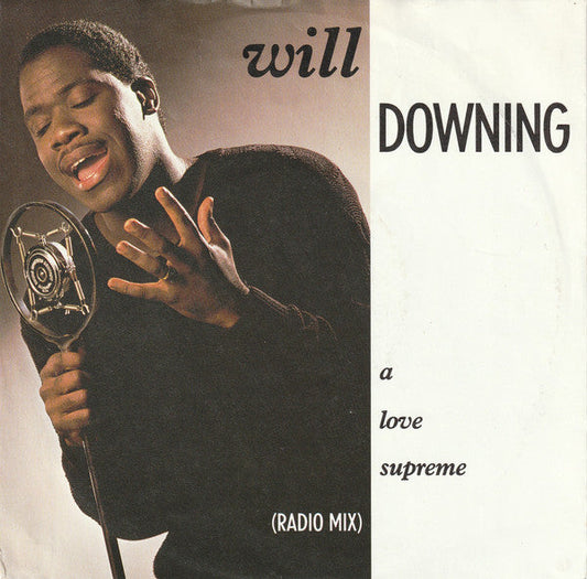 Will Downing - A Love Supreme 39743 Vinyl Singles Vinyl Goed / Hoes Goed
