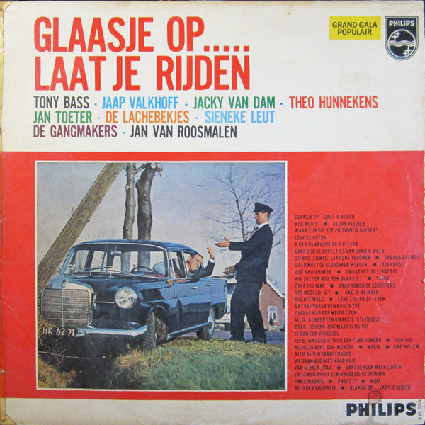 Various - Glaasje Op... Laat Je Rijden (LP) 46221