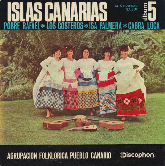 Agrupacion Folklorica Pueblo Canario - Islas Canarias Album 5 24577 Vinyl Singles Vinyl Goed / Hoes Goed