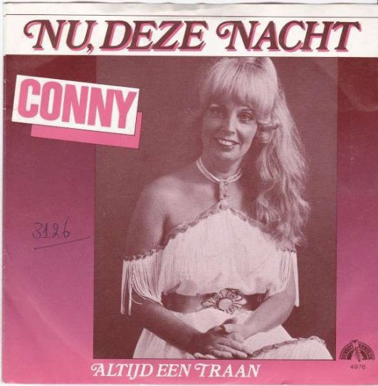 Conny - Nu, Deze Nacht 05279 Vinyl Singles Vinyl Goed / Hoes Goed