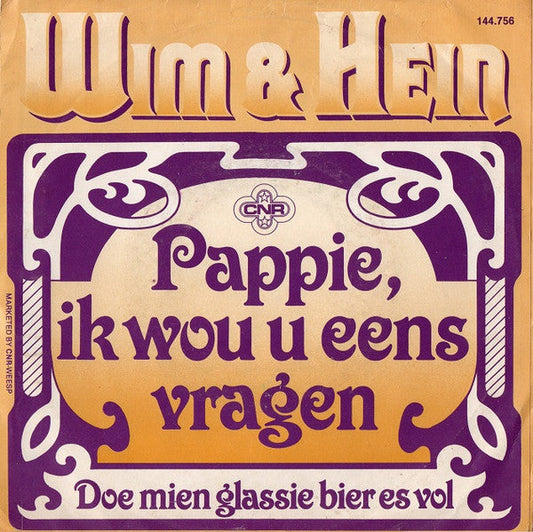 Wim & Hein - Pappie, Ik Wou U Eens Vragen 33532 Vinyl Singles Vinyl Goed / Hoes Goed