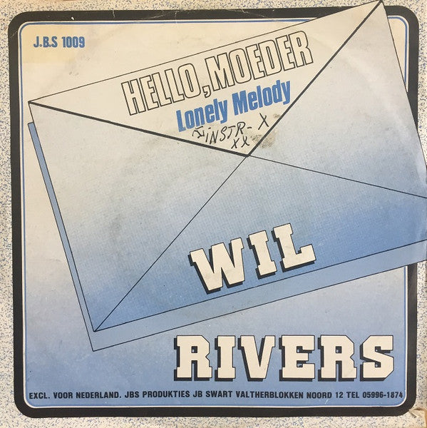 Wil Rivers - Hello, Moeder 36454 Vinyl Singles Vinyl Goed / Hoes Goed
