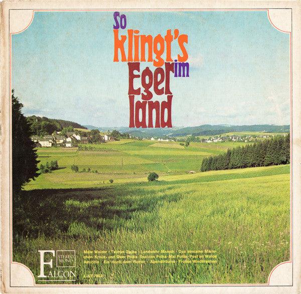Egerländer Blasorchester - So Klingt's Im Egerland (LP) 49827