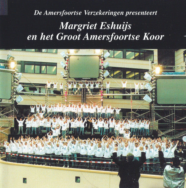 Margriet Eshuijs En Het Groot Amersfoortse Koor - Amersfoortse Verzekeringen Presenteert: A-Lied (CD) 70569 Compact Disc Goede Staat
