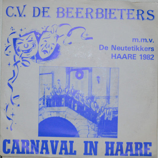 C.V. Beerbieters - Carnaval In Haare 38009 Vinyl Singles Vinyl Goed / Hoes Goed