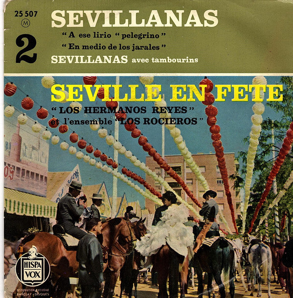 Los Hermanos Reyes Y El Conjunto Los Rocieros - Sévillanas vol 2 24024 Vinyl Singles EP Vinyl Goed / Hoes Goed