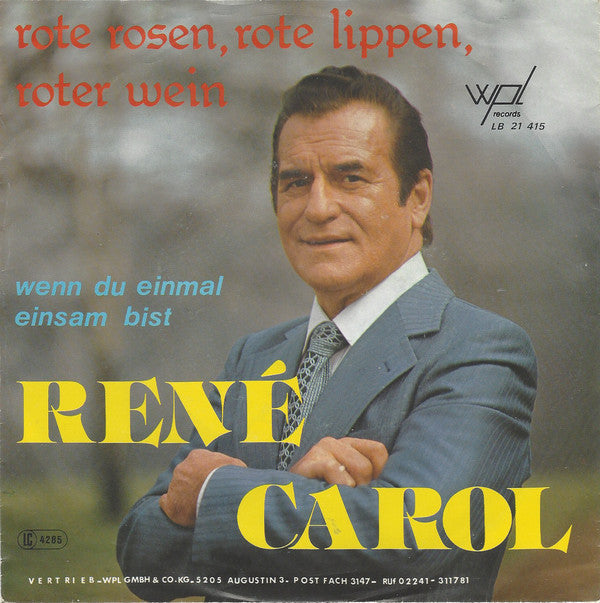 Rene Carol - Rote, Rosen, Rote Lippen, Roter Wein 21524
