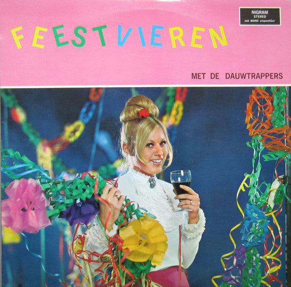 Dauwtrappers - Feestvieren Met De Dauwtrappers (LP) Vinyl LP Vinyl Zeer Goed / Hoesje Goed "VINYLSINGLES.NL"
