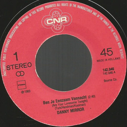 Danny Mirror - Ben Je Eenzaam Vanacht 39200 Vinyl Singles Vinyl Goed / Hoes Generic