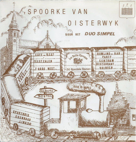 Duo Simpel - 't Spoorke Van Oisterwijk 40474 Vinyl Singles Vinyl Goed / Hoes Goed