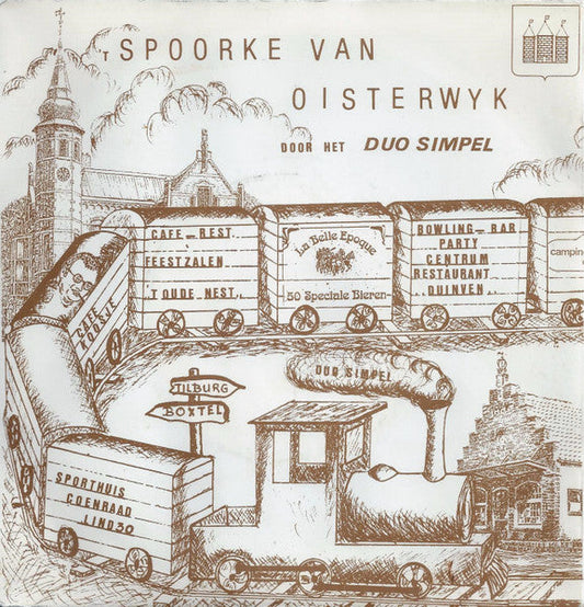 Duo Simpel - 't Spoorke Van Oisterwijk 40474 Vinyl Singles Vinyl Goed / Hoes Goed
