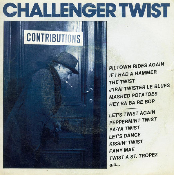 Challenger Twist - Challenger Twist Vinyl Singles Vinyl Zeer Goed / Hoesje Goed "VINYLSINGLES.NL"
