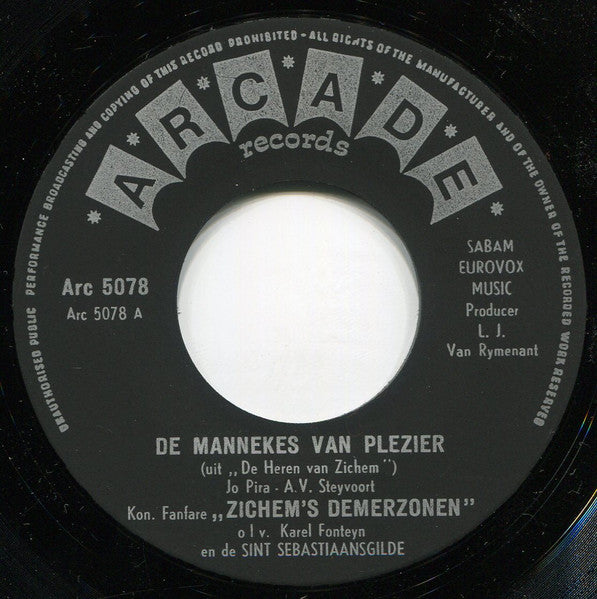 Zichem's Demerzonen En De Sint Sebastiaansgilde - De Mannekes Van Plezier 36725 gen Vinyl Singles Vinyl Goed / Hoes Generic
