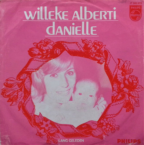 Willeke Alberti - Danielle Vinyl Singles Vinyl Goed / Hoes Goed