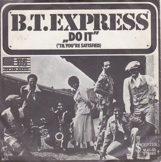 B.T. Express - Do It ('Til You're Satisfied) 38652 Vinyl Singles Vinyl Goed / Hoes Goed