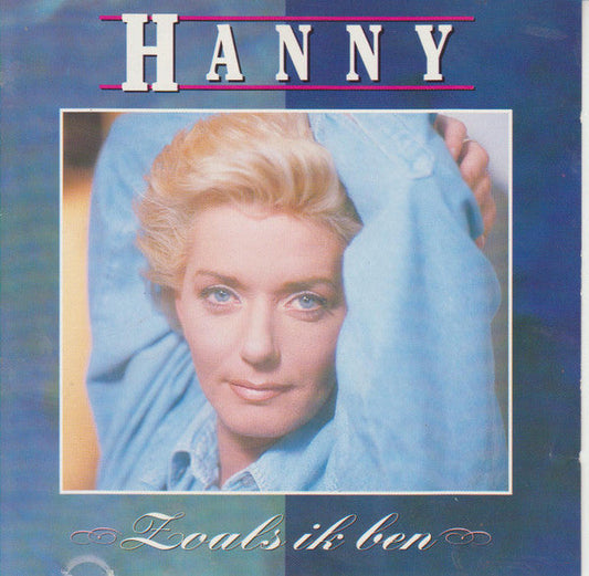 Hanny - Zoals Ik Ben (CD) 70802 Compact Disc Goede Staat