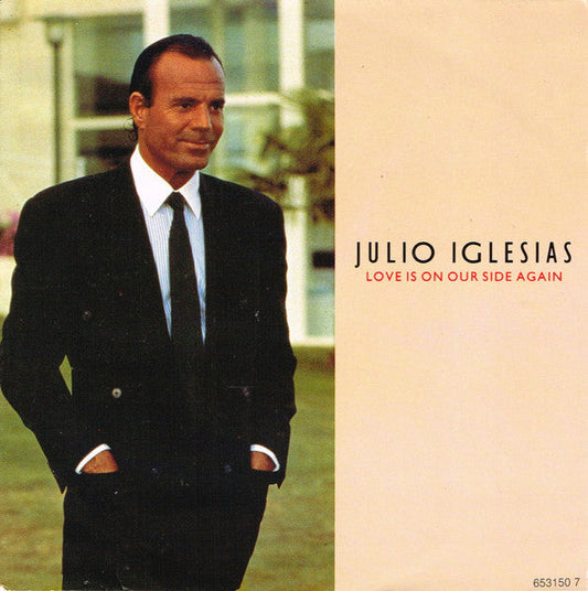 Julio Iglesias - Love Is On Our Side Again 38331 Vinyl Singles Vinyl Goed / Hoes Goed