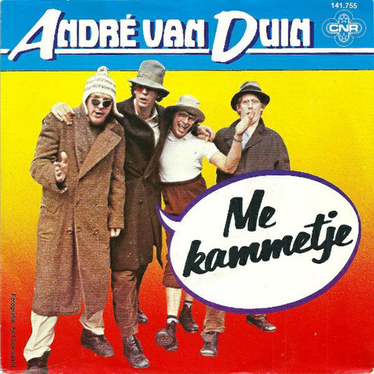 André van Duin / Jut & Jul  Me Kammetje / Ik Heb 'M Nog Wel 02079 Vinyl Singles /   