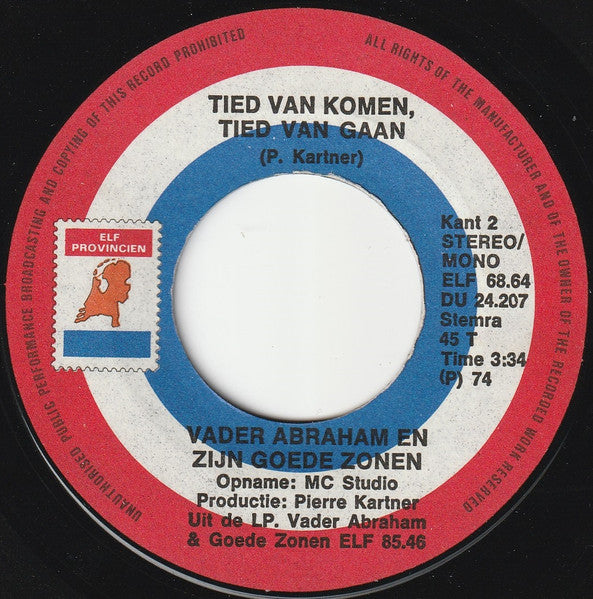 Vader Abraham En Boer Koekoek M.M.V. De Makkertjes - Den Uyl Is In Den Olie 42084 Vinyl Singles Vinyl Goed / Hoes Generic