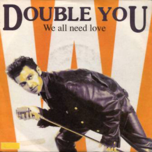 Double You - We All Need Love 25788 Vinyl Singles Vinyl Goed / Hoes Goed