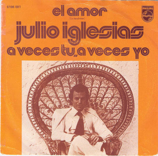 Julio Iglesias - El Amor 27106 Vinyl Singles Vinyl Goed / Hoes Goed