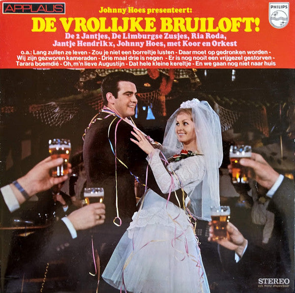 Various - Johnny Hoes Presenteert: De Vrolijke Bruiloft! (LP) 49839