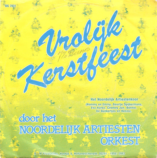 Noordelijk Artiestenkoor - Vrolijk Kerstfeest 07166 Vinyl Singles Vinyl Goed / Hoes Goed