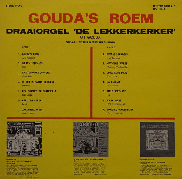 Draaiorgel "De Lekkerkerker" - Gouda's Roem (LP) 50710 Vinyl LP Vinyl Goed / Hoes Goed