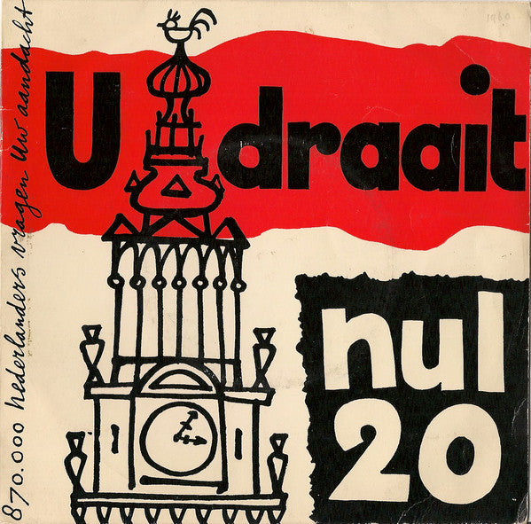 Flip Bloemendal, Wim Povel - U Draait Nul 20 - 870,000 Dutch people ask for your attention 27428