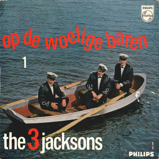 3 Jacksons - Op De Woelige Baren 1 23129 Vinyl Singles EP Vinyl Goed / Hoes Goed